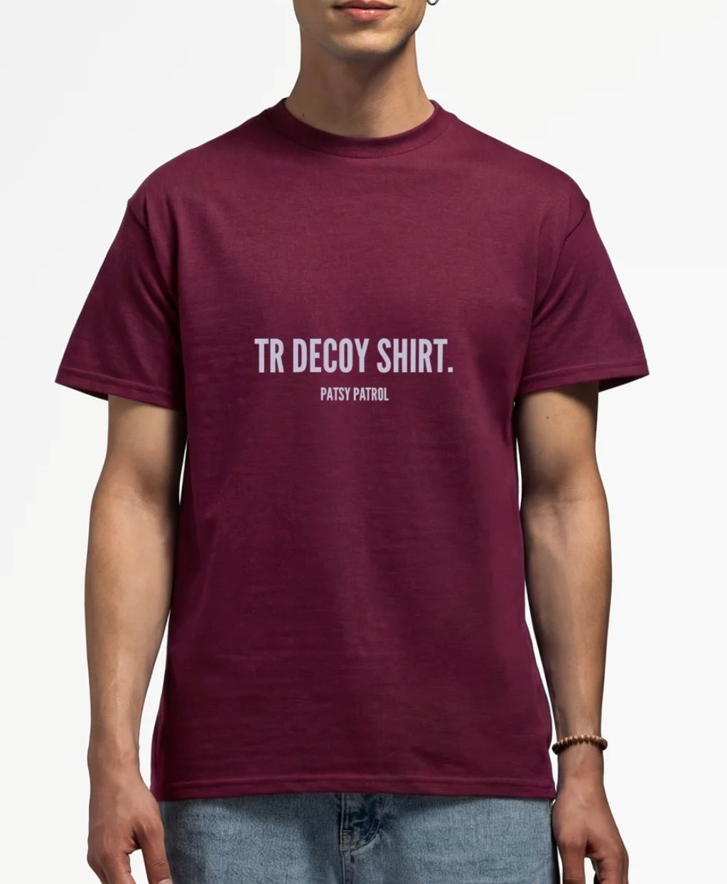 TR decoy shirt.